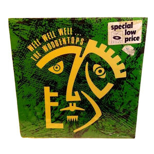 The Woodentops ‎Well Well Well SEALED Vinyl LP Record Album New Wave Get It On